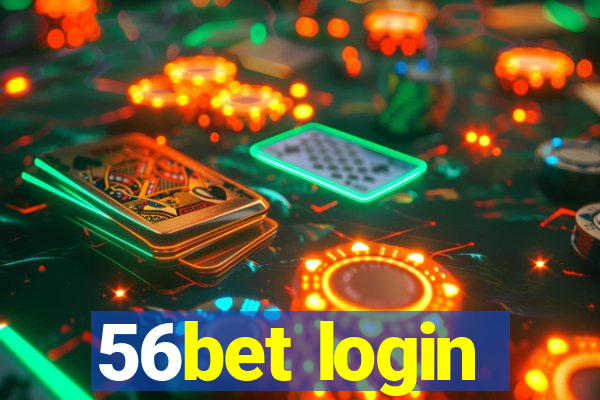 56bet login